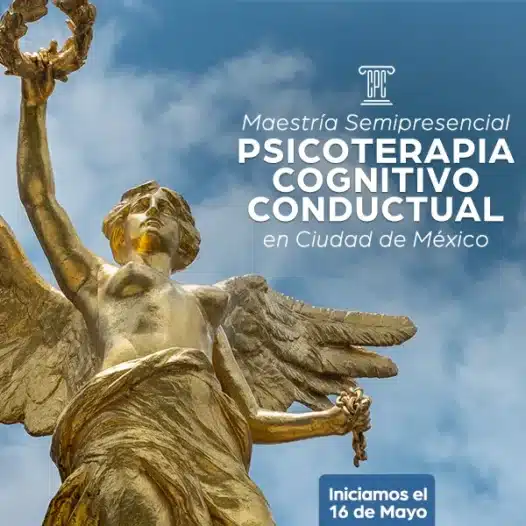Maestría en Psicoterapia Cognitivo Conductual en Ciudad de México