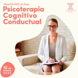 Maestría en Psicoterapia Cognitivo Conductual en línea