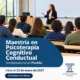 Maestría en Psicoterapia Cognitivo Conductual en Puebla