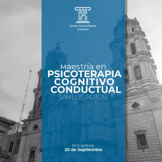 Maestría en Psicoterapia Cognitivo Conductual en San Luis Potosí