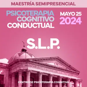 Maestría en Psicoterapia Cognitivo Conductual en San Luis potosi