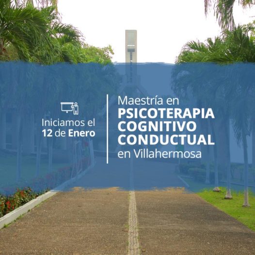 Maestría en Psicoterapia Cognitivo Conductual en Villahermosa