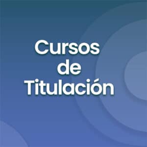 Curso de titulación 2024 - Mensualidad 2024