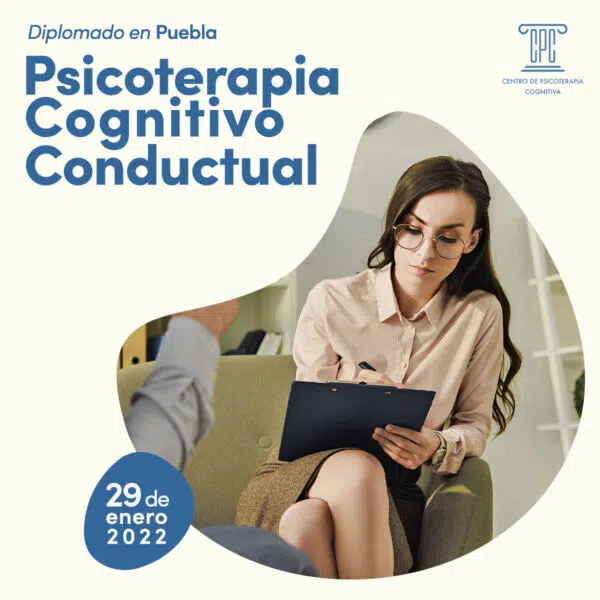 inscripción al Diplomado en Psicoterapia Cognitivo Conductual en Puebla