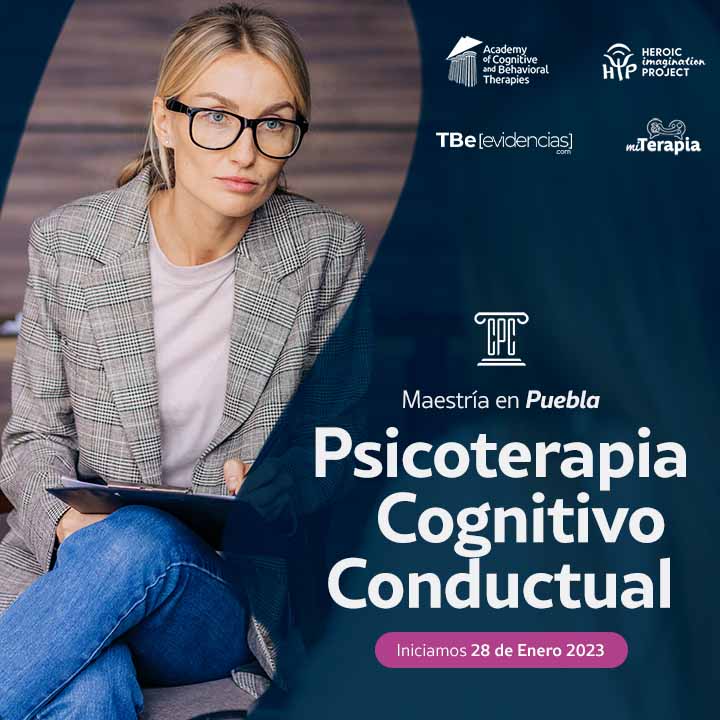 Maestría en Psicoterapia Cognitivo Conductual en Puebla