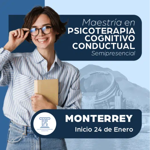 Maestría en Psicoterapia Cognitivo Conductual en Monterrey