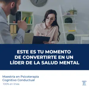 Maestría en Psicoterapia Cognitivo Conductual