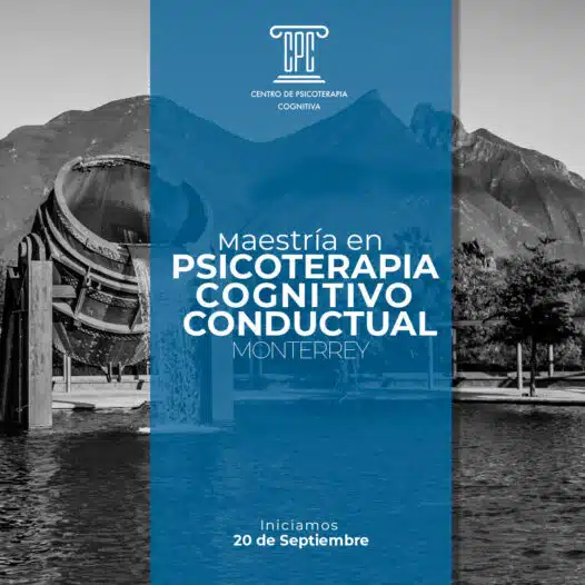 Maestría en Psicoterapia Cognitivo Conductual en Monterrey