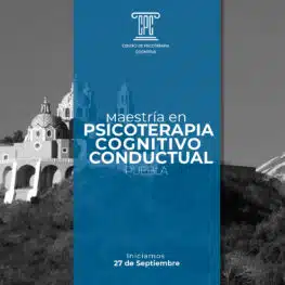 Maestría en Psicoterapia Cognitivo Conductual en Puebla
