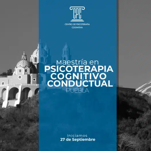 Maestría en Psicoterapia Cognitivo Conductual en Puebla
