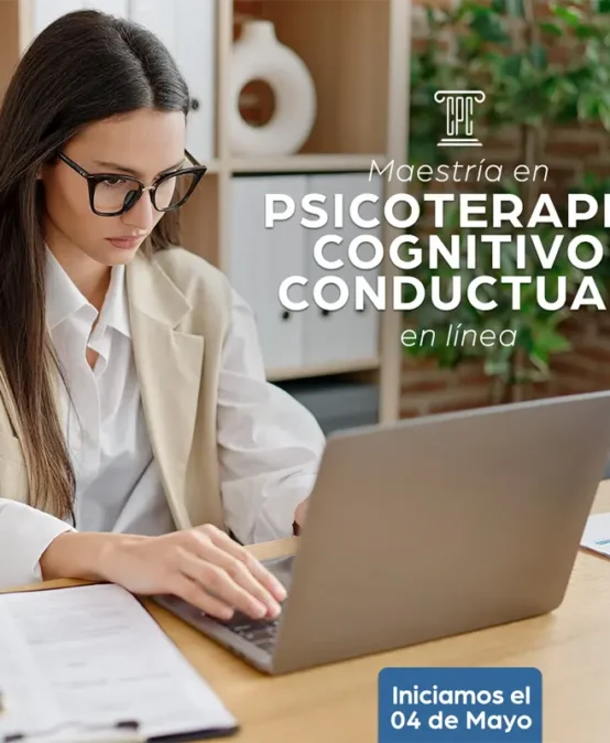 Maestría en Psicoterapia Cognitivo Conductual en Línea